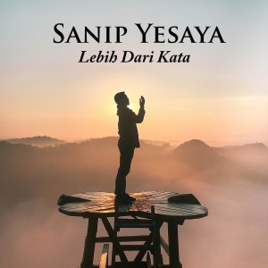 Album Lebih Dari Kata from Sanip Yesaya