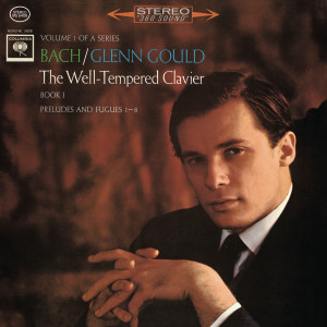 收聽Glenn Gould的Prelude and Fugue No. 1 in C Major, BWV 846: Prelude (Remastered)歌詞歌曲