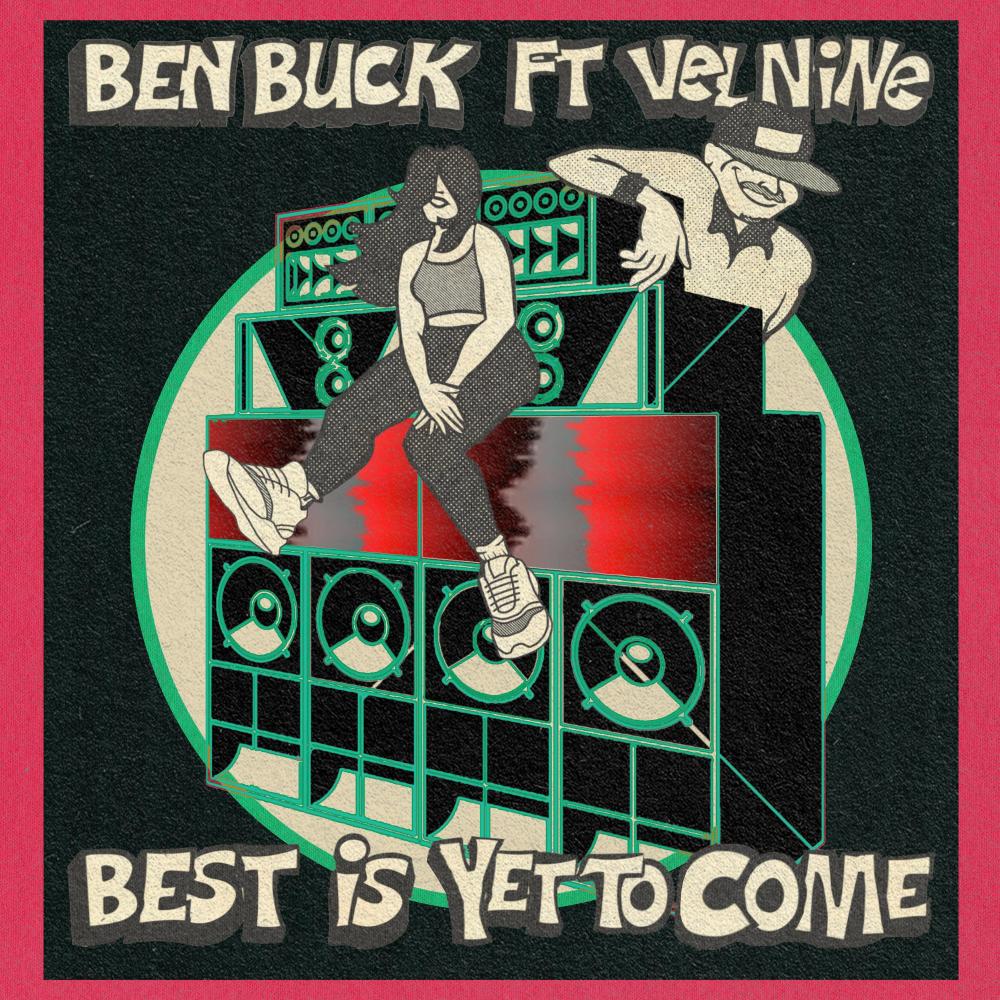 The Best Is Yet To Come (feat. Vel The Wonder & DJ Trackstar|Explicit)