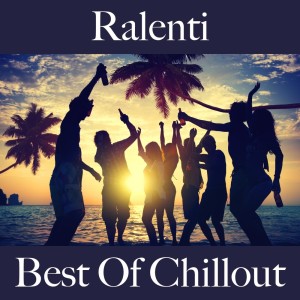 Album Ralenti: best of chillout oleh Intakt