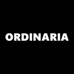 ดาวน์โหลดและฟังเพลง Ordinaria (Explicit) พร้อมเนื้อเพลงจาก Dj Luan