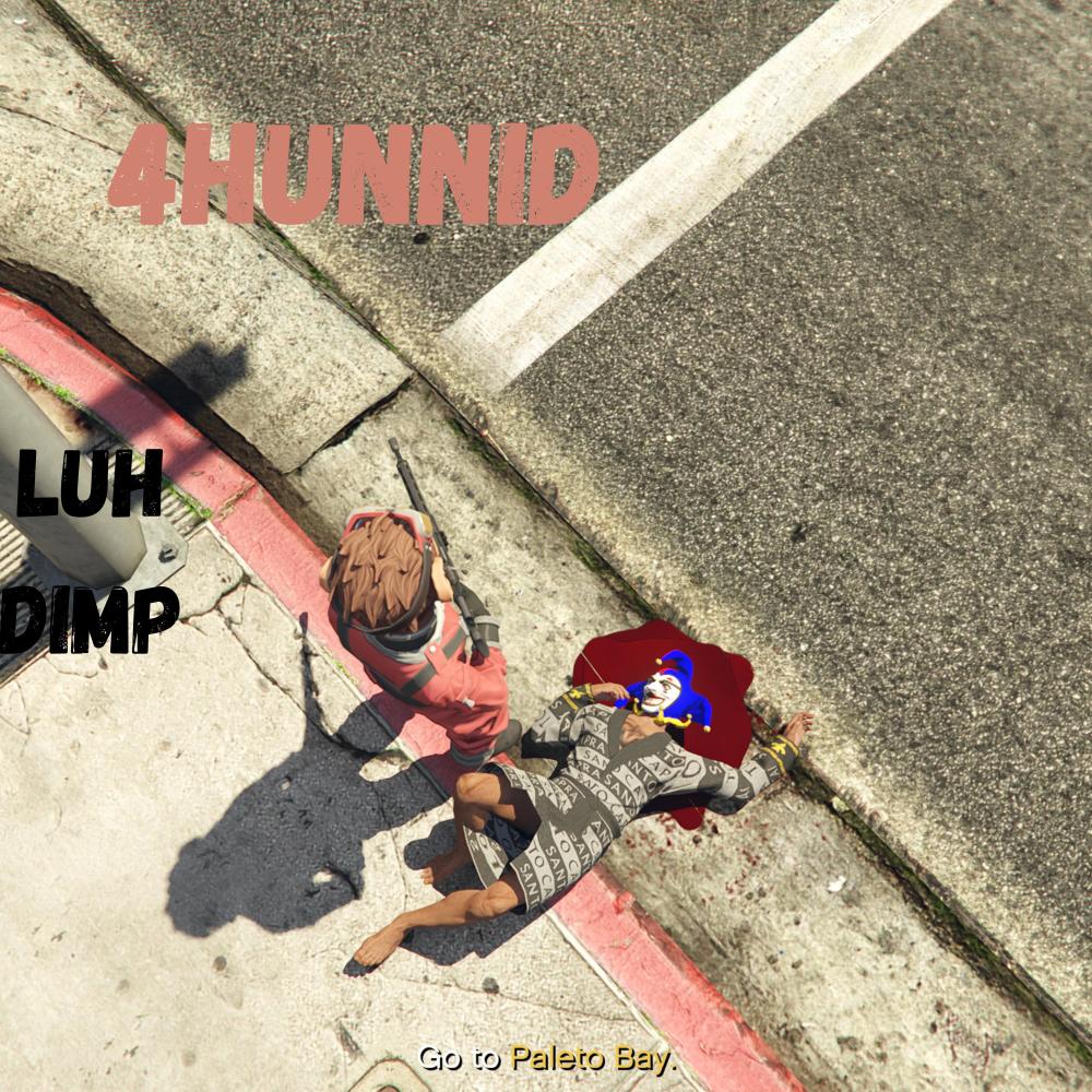 4Hunnid (Explicit)