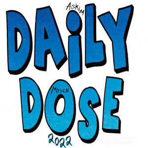 收听Brozzers的Daily Dose 2022 (Askim/Mysen) (Explicit)歌词歌曲