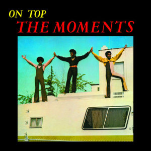 收聽The Moments的To You With Love歌詞歌曲