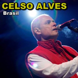 ดาวน์โหลดและฟังเพลง Brasil พร้อมเนื้อเพลงจาก Celso Alves
