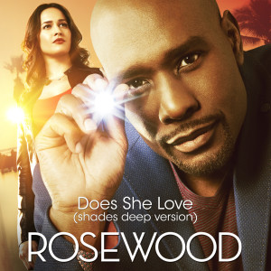 Rosewood Cast的專輯Does She Love