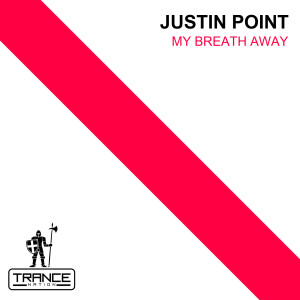 Album My Breath Away oleh Justin Point