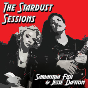 Samantha Fish的專輯The Stardust Sessions