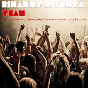 ดาวน์โหลดและฟังเพลง Yeah (Radio Edit) พร้อมเนื้อเพลงจาก BSharry