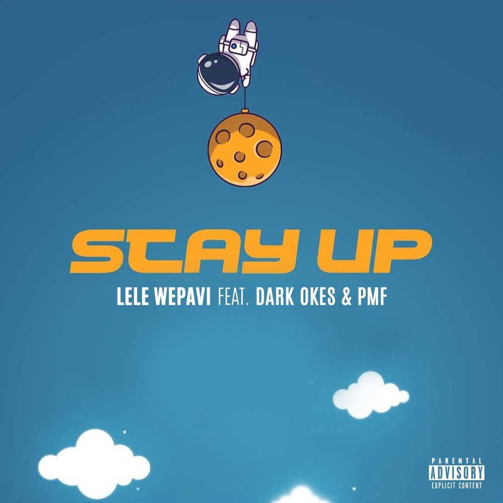Stay Up (Radio Edit|Explicit)