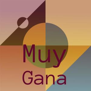 Muy Gana dari Various