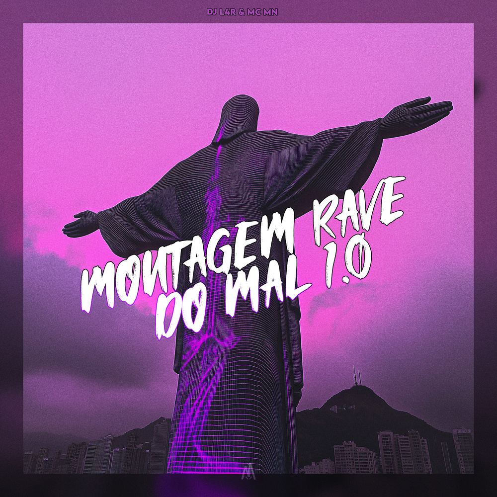 MONTAGEM RAVE DO MAL 1.0 (Slowed)