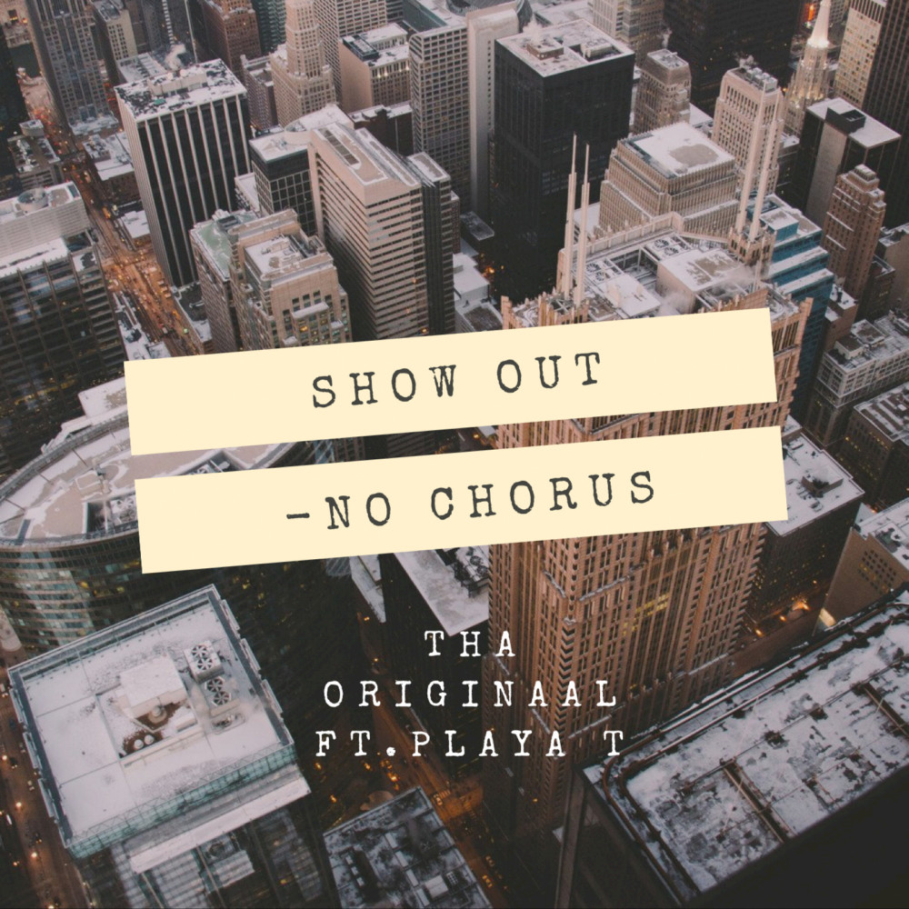 Show out -No Chorus (Explicit)