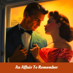 An Affair To Remember dari Dolores Duran