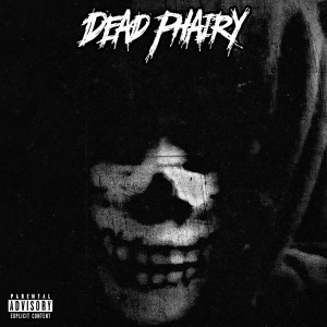 Album The Reaper (Explicit) from Dead Phairy