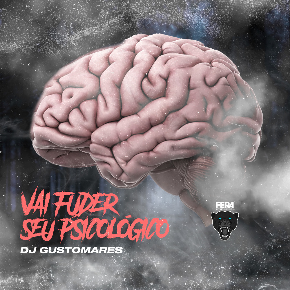Vai Fuder Seu Psicológico