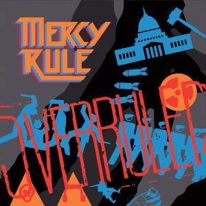 อัลบัม Overruled ศิลปิน Mercy Rule