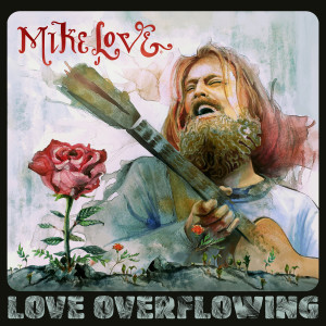 ดาวน์โหลดและฟังเพลง Forgiveness พร้อมเนื้อเพลงจาก Mike Love