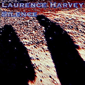 Laurence Harvey的专辑Silence