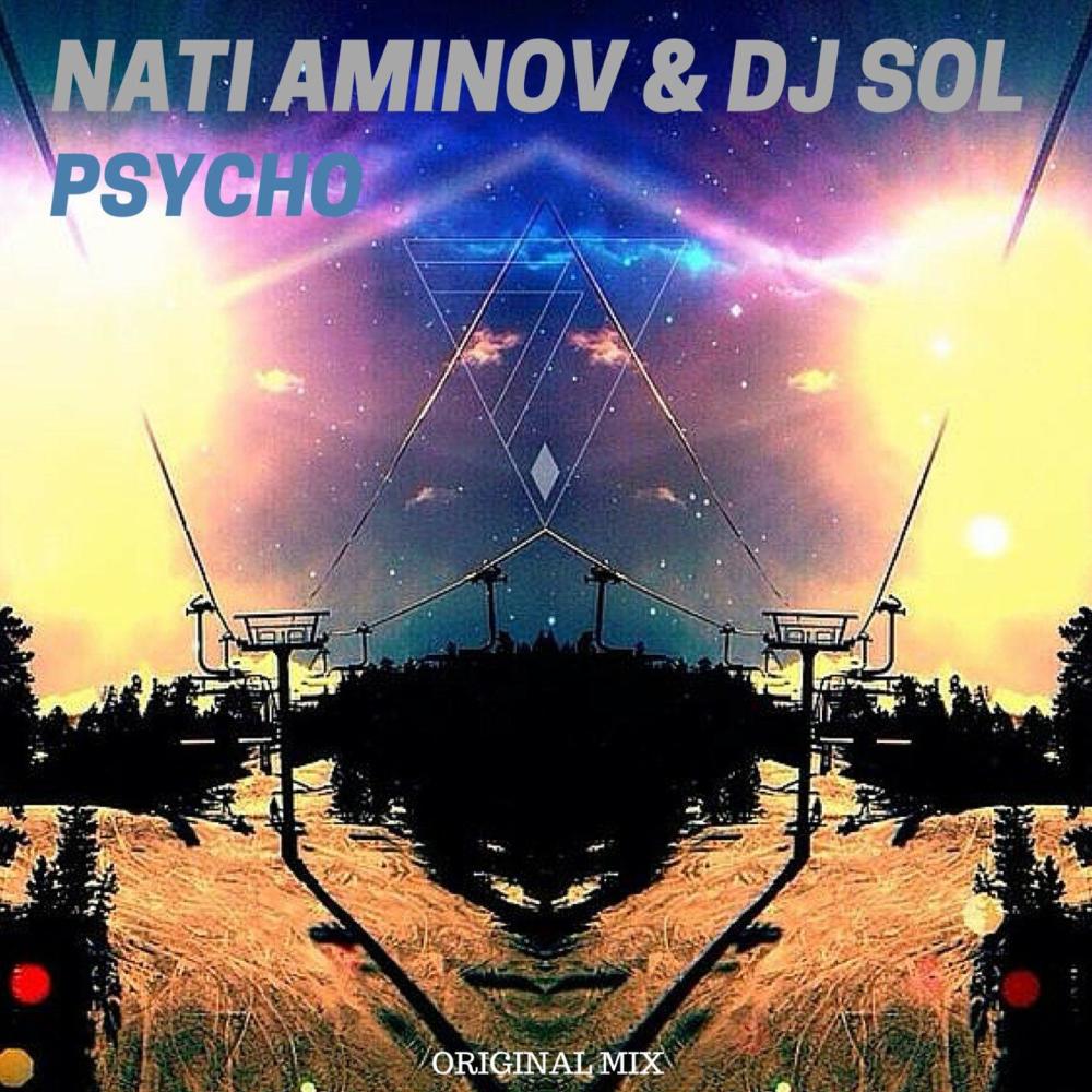 Psycho(with Dj Sol)