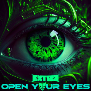 Extize的專輯Open Your Eyes (Industrial Metal)