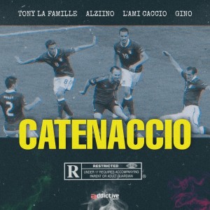 L'Ami Caccio的專輯Catenaccio (Explicit)