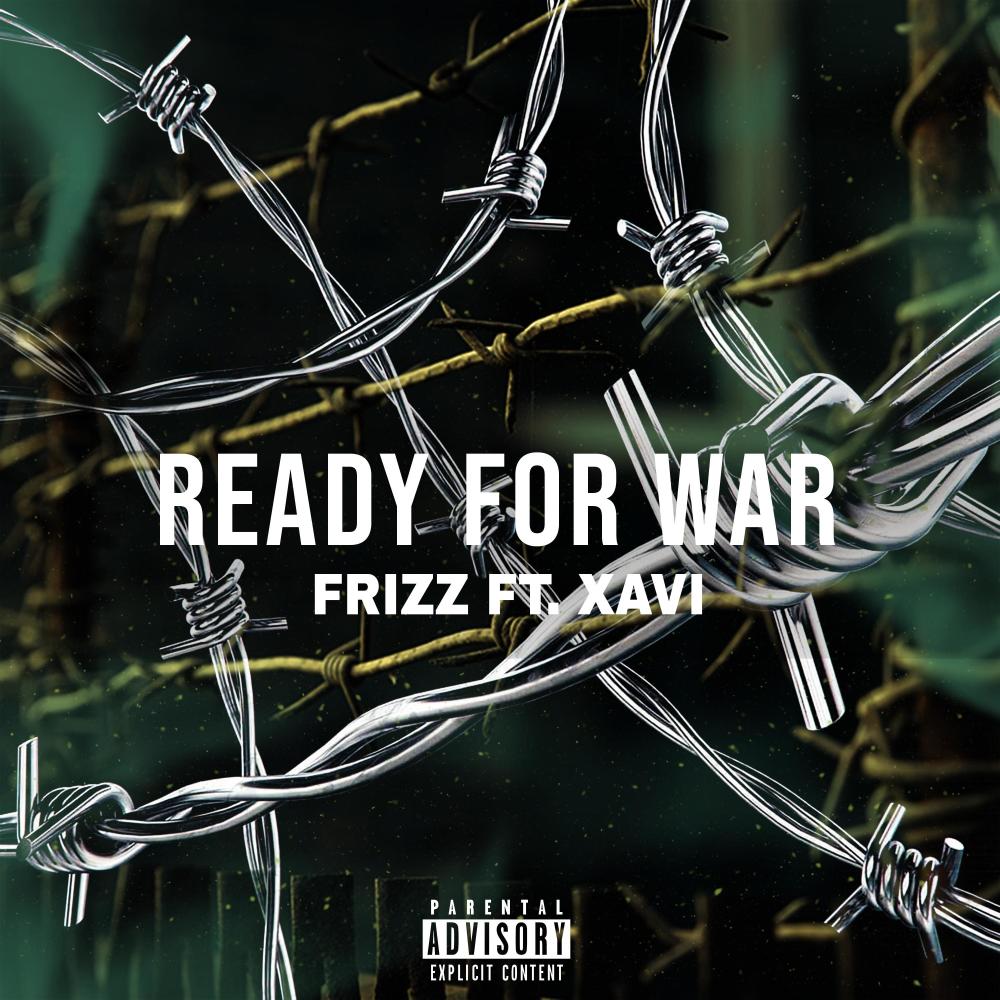 Ready For War (Explicit)