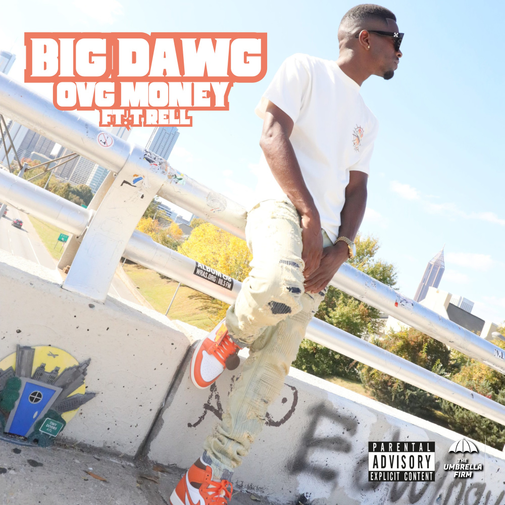 BIG DAWG (Explicit)