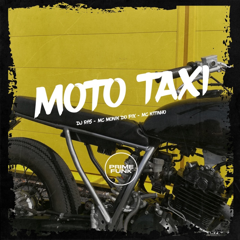 Moto Taxi (Explicit)