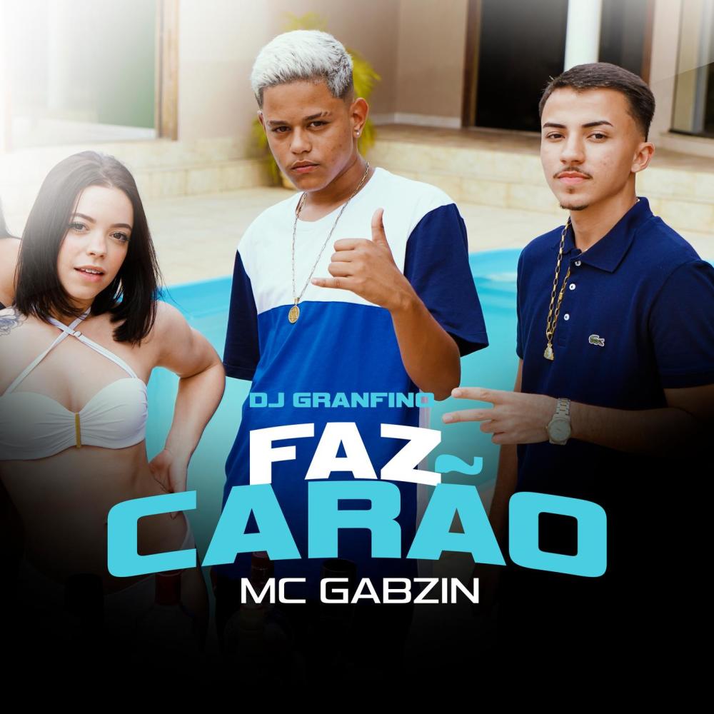 Faz Carão (Explicit)