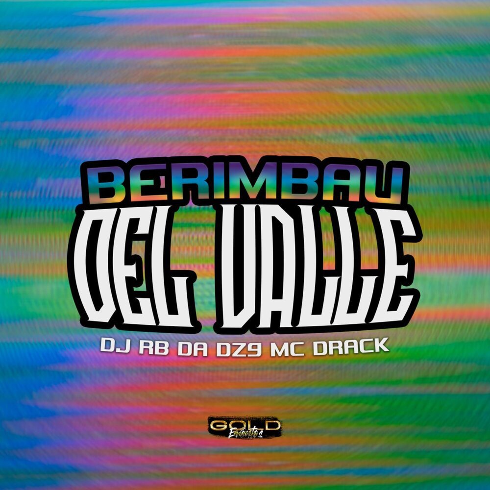 BERIMBAU DEL VALLE (Explicit)