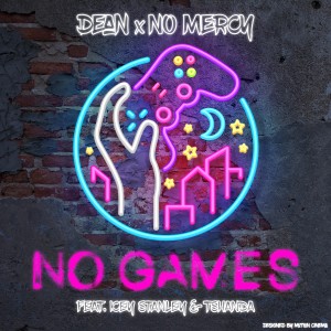 Album No Games (Explicit) oleh No Mercy