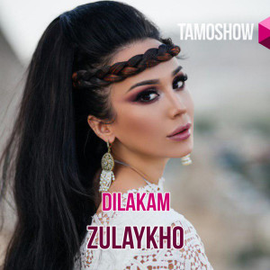 Listen to Dilakam song with lyrics from Zulaykho