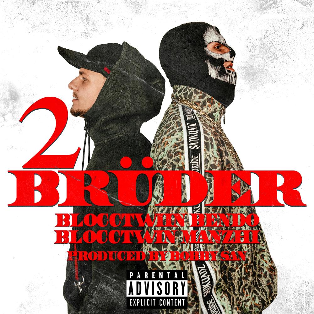 Zwei Brüder (feat. Blocctwinbendo & Prod by OG Berger) (Explicit)