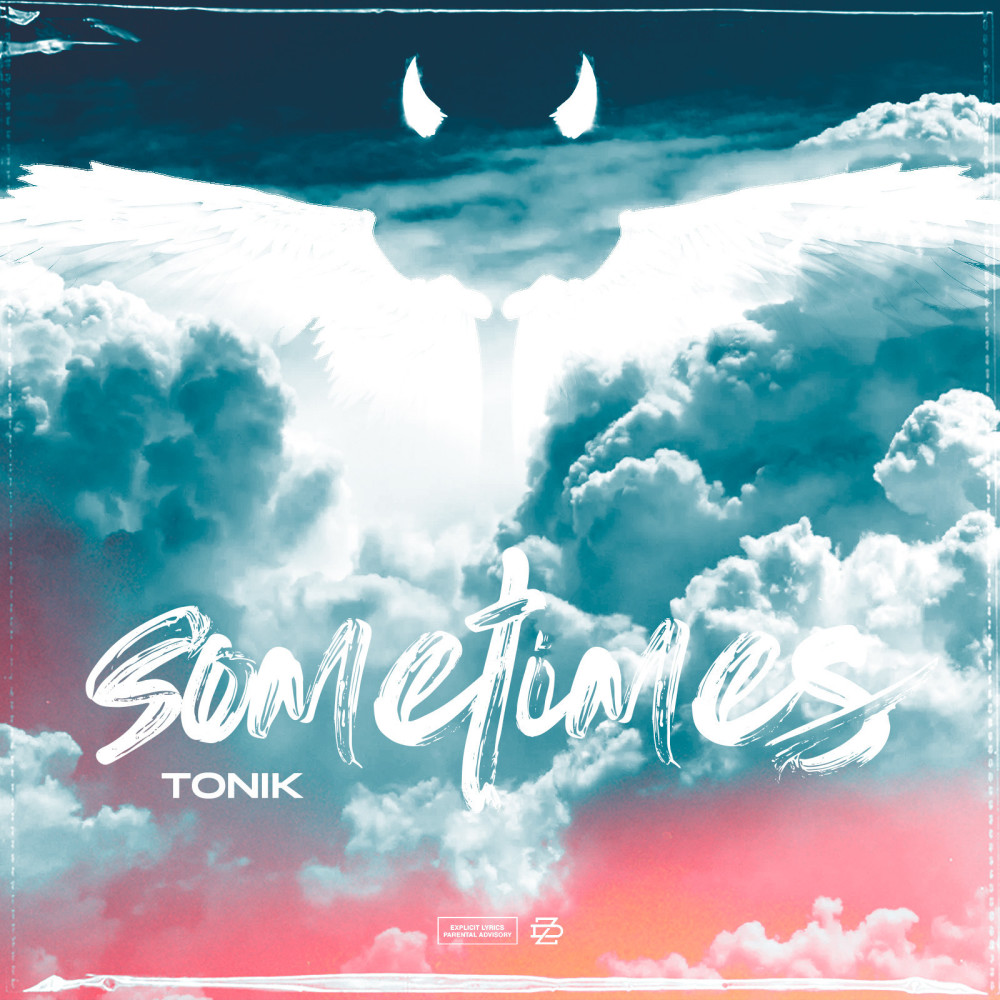 Sometimes (Explicit)