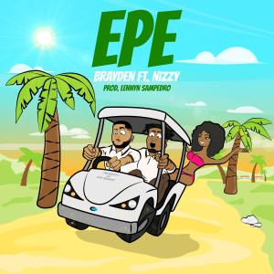 Brayden的專輯EPE (feat. Nizzy)