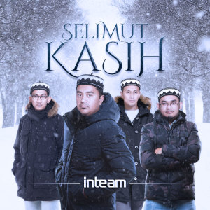 Listen to Selimut Kasih song with lyrics from Inteam