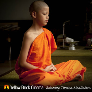 Yellow Brick Cinema的專輯Relaxing Tibetan Meditation