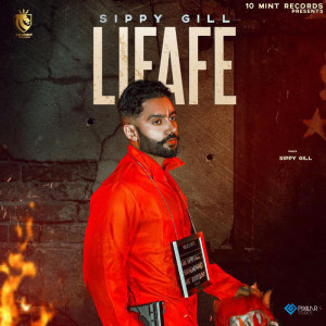 Listen to Lifafe song with lyrics from Sippy Gill