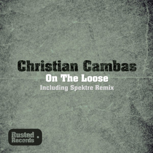 Christian Cambas的专辑On The Loose