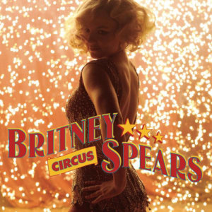 ดาวน์โหลดและฟังเพลง Circus (Junior Vasquez Electric Circus) พร้อมเนื้อเพลงจาก Britney Spears