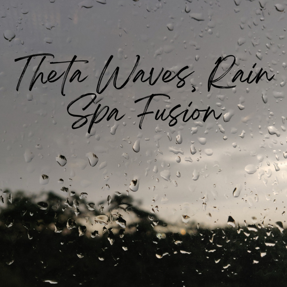 Rain's Reflective Spa Fusion, Theta Waves