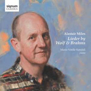 อัลบัม Alastair Miles: Lieder by Wolf and Brahms ศิลปิน Alastair Miles