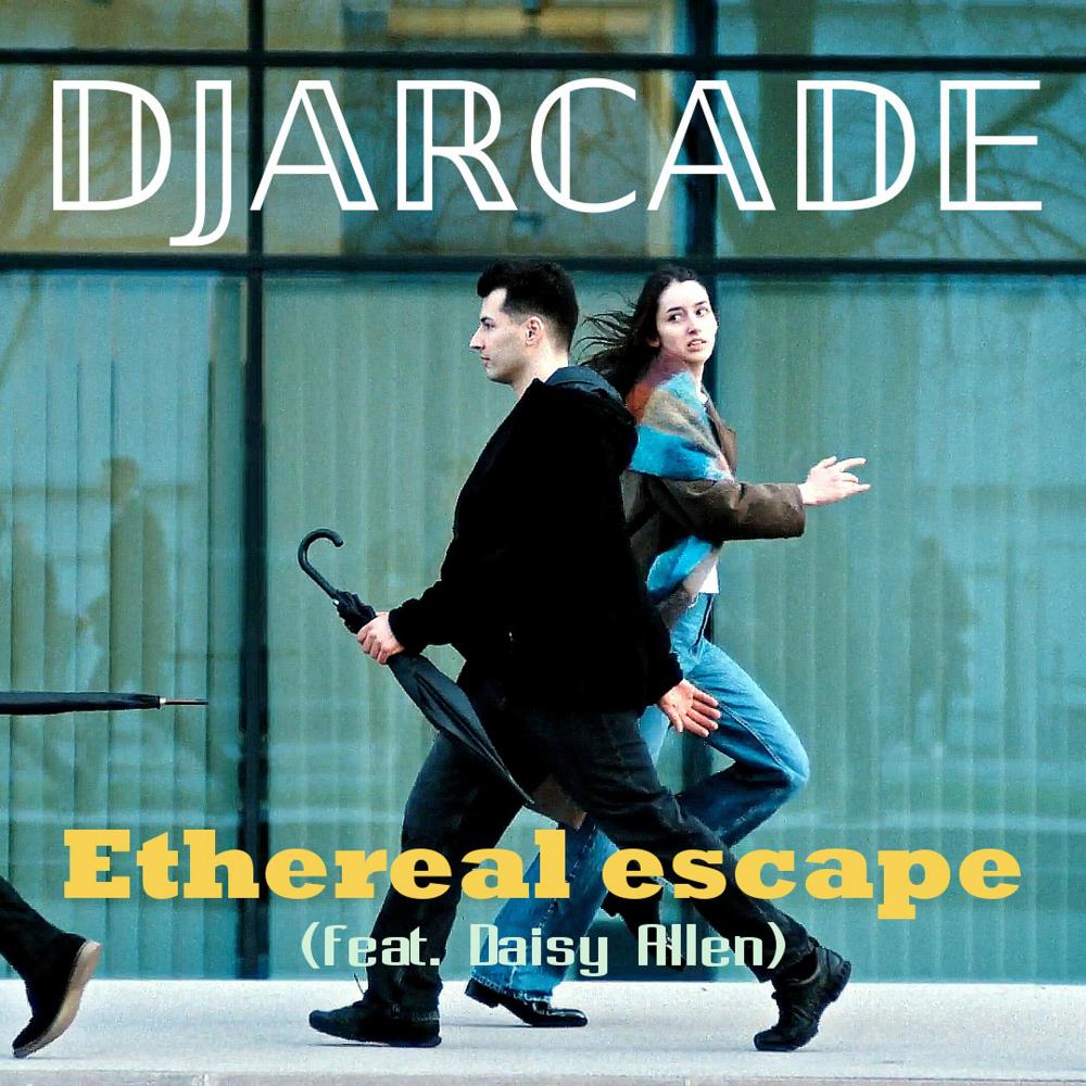 Ethereal escape (feat. Daisy Allen)
