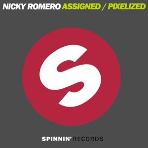 收聽Nicky Romero的Pixelized (純音樂)歌詞歌曲