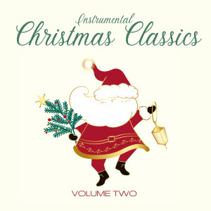 Album Instrumental Christmas Classics (Vol. 2) from Various Artists