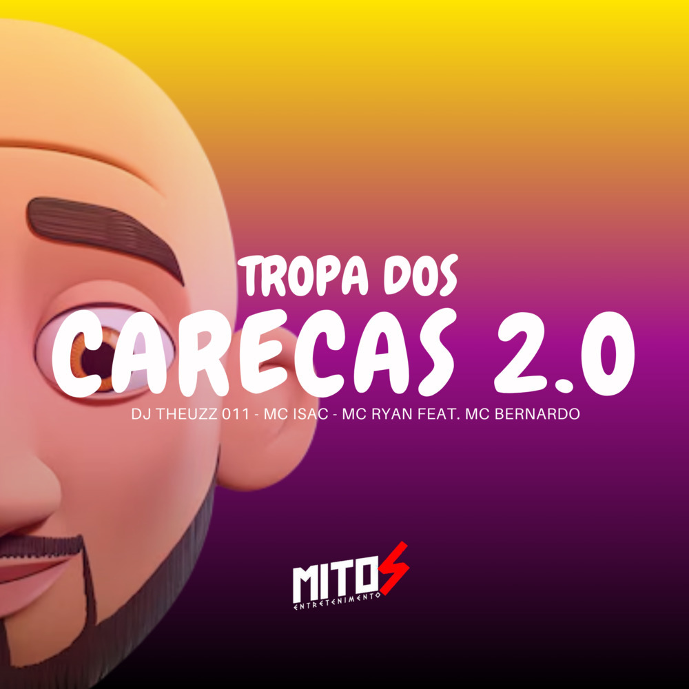 Tropa Dos Carecas 2.0 (Explicit)