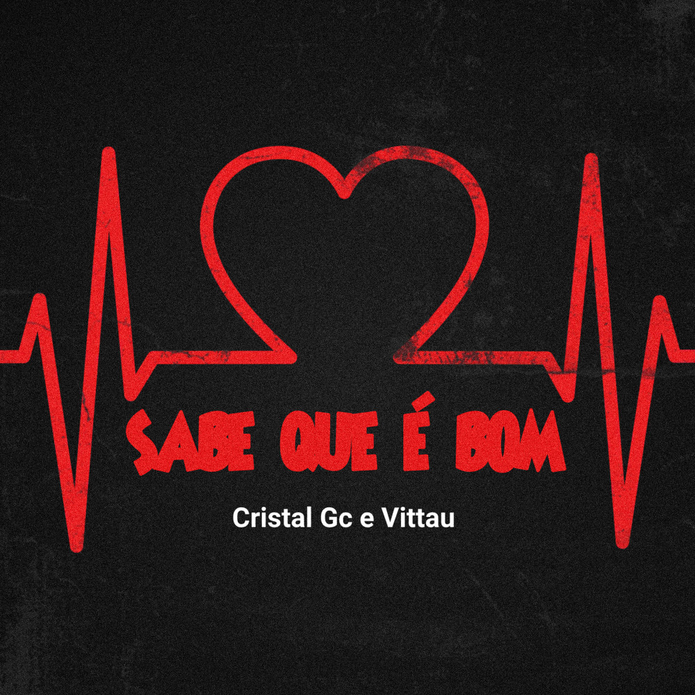 Sabe Que É Bom (Explicit)
