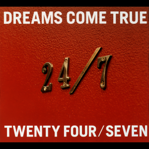 ดาวน์โหลดและฟังเพลง 24/7 -Twenty Four/Seven- พร้อมเนื้อเพลงจาก Dreams Come True