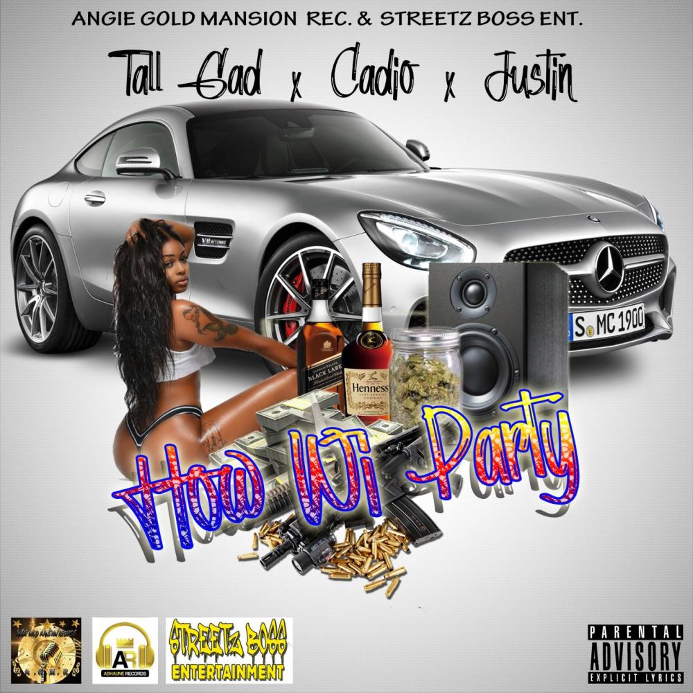 How Wi Party(feat. Cadio & Justin)